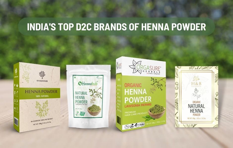 India's Top D2C Brands of Henna Powder