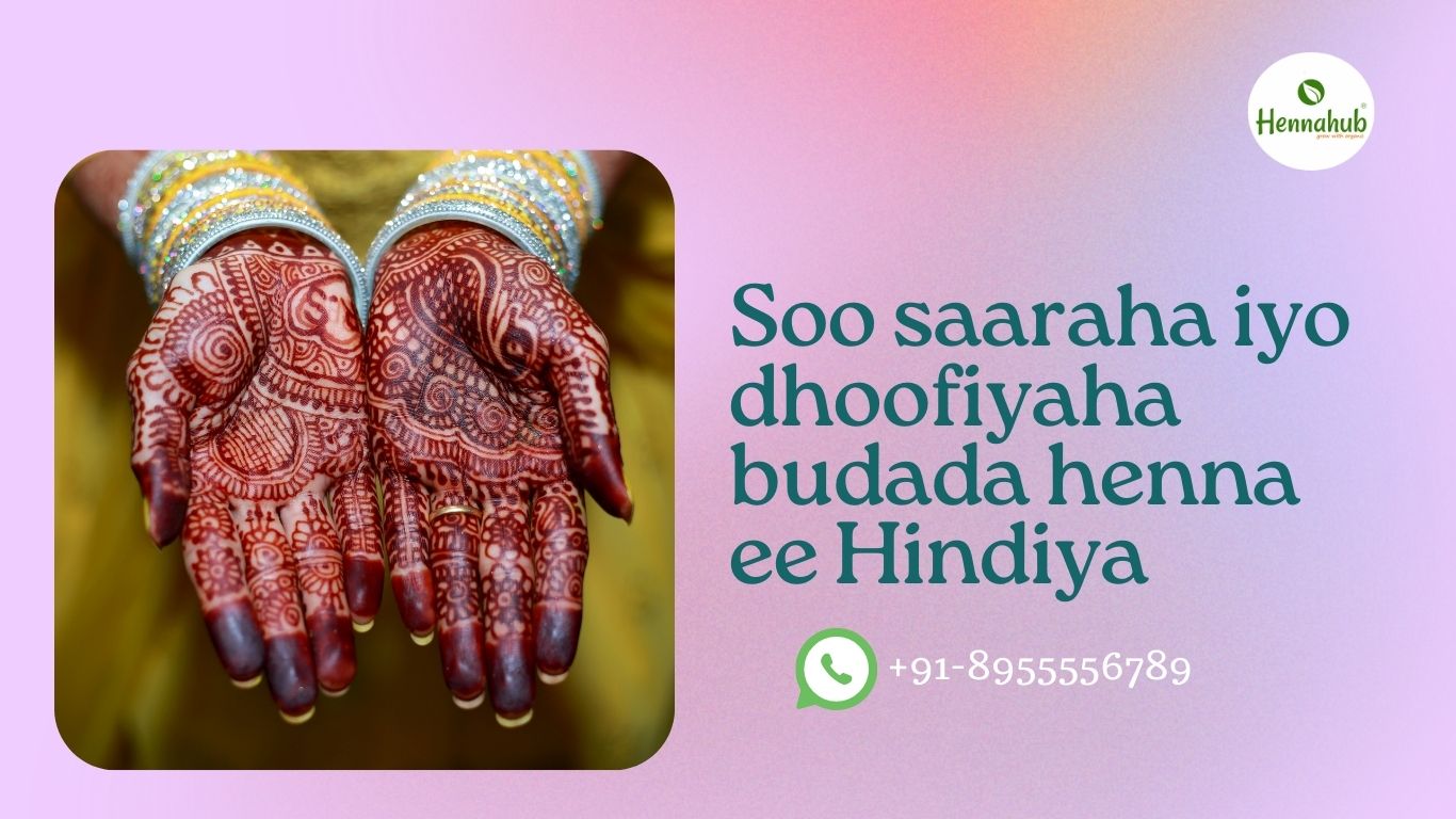 Henna leaves powder bulk suppliers in somalia Hennahub India