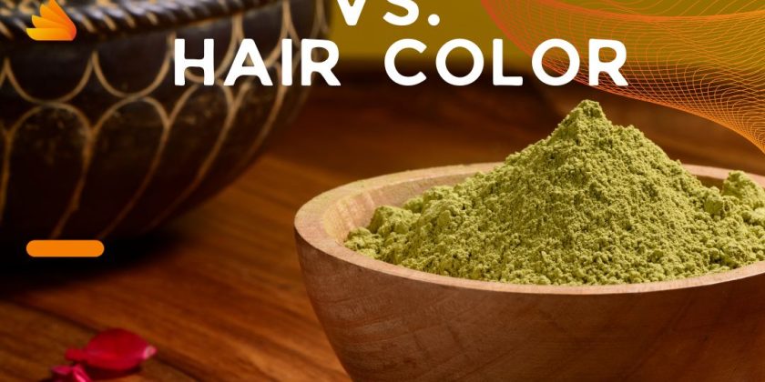 Henna Powder vs. Hair Color: Understanding the Differences and Benefits